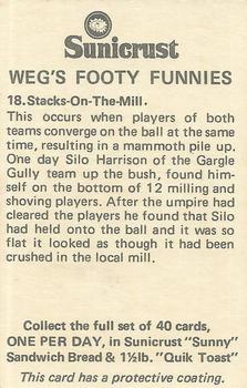 1972 Sunicrust Weg's Footy Funnies #18 Stacks-on-the-Mill Back
